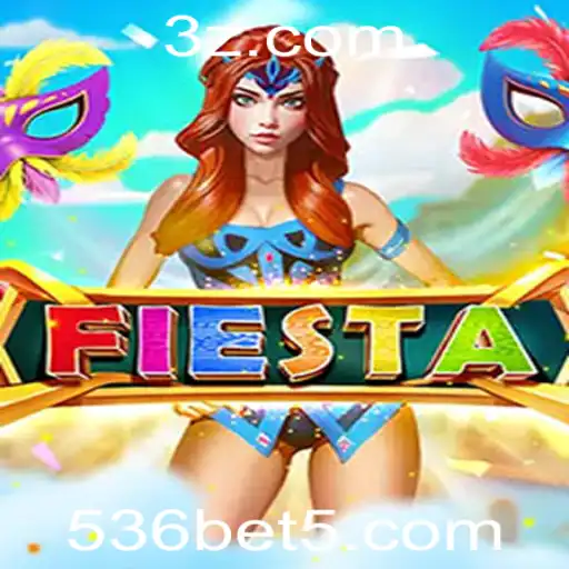 Descubra as Regras e a Emoção do Jogo Fiesta com 536bet