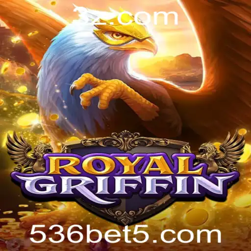 Descubra o Fascinante Mundo de RoyalGriffin - Regras, Estrutura e Temas Atuais